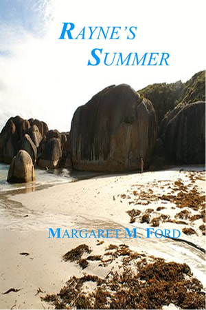 RAYNE’S SUMMER <br> A Mystery Period Novel Set In The 1950's